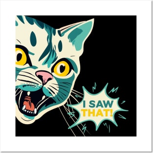 I Saw That - Funny Cat - Comic Book Style Posters and Art